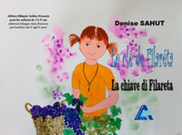 La cle de Filarèta-La chiave di Filaréta - Librerie.coop La cle de Filarèta-La chiave di Filaréta - Librerie.coop