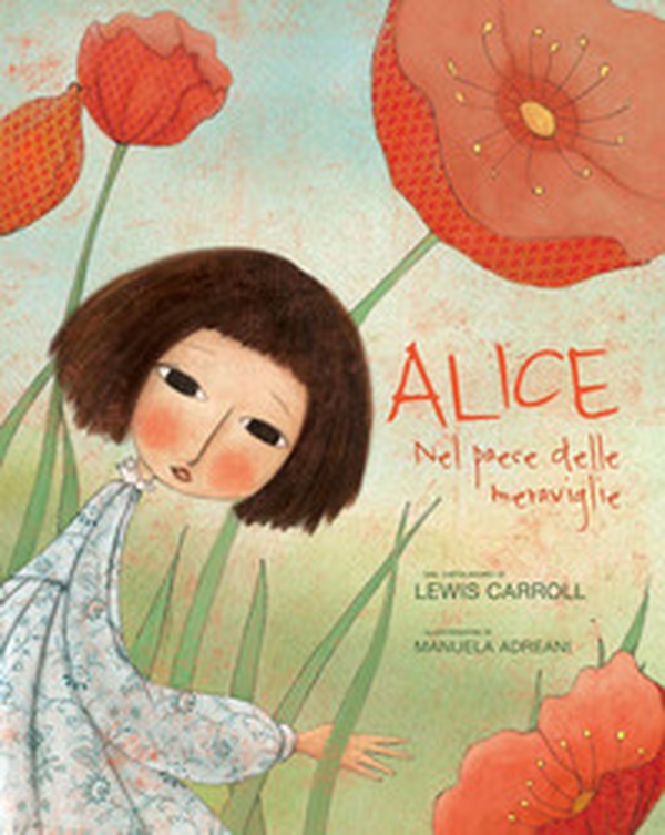 Alice nel paese delle meraviglie - Librerie.coop Alice nel paese delle meraviglie - Librerie.coop