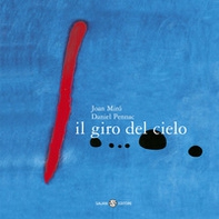 Il giro del cielo. Piccoli libri perfetti - Librerie.coop