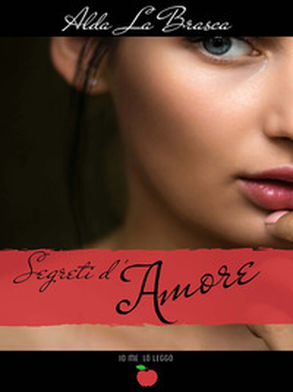 Segreti d'amore - Librerie.coop Segreti d'amore - Librerie.coop
