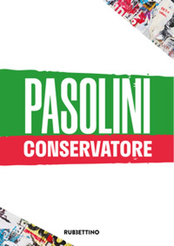 Pasolini conservatore. Roma 25 novembre 2025 - Librerie.coop