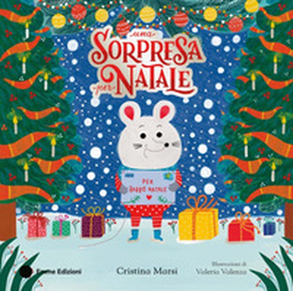 Una sorpresa per Natale - Librerie.coop Una sorpresa per Natale - Librerie.coop