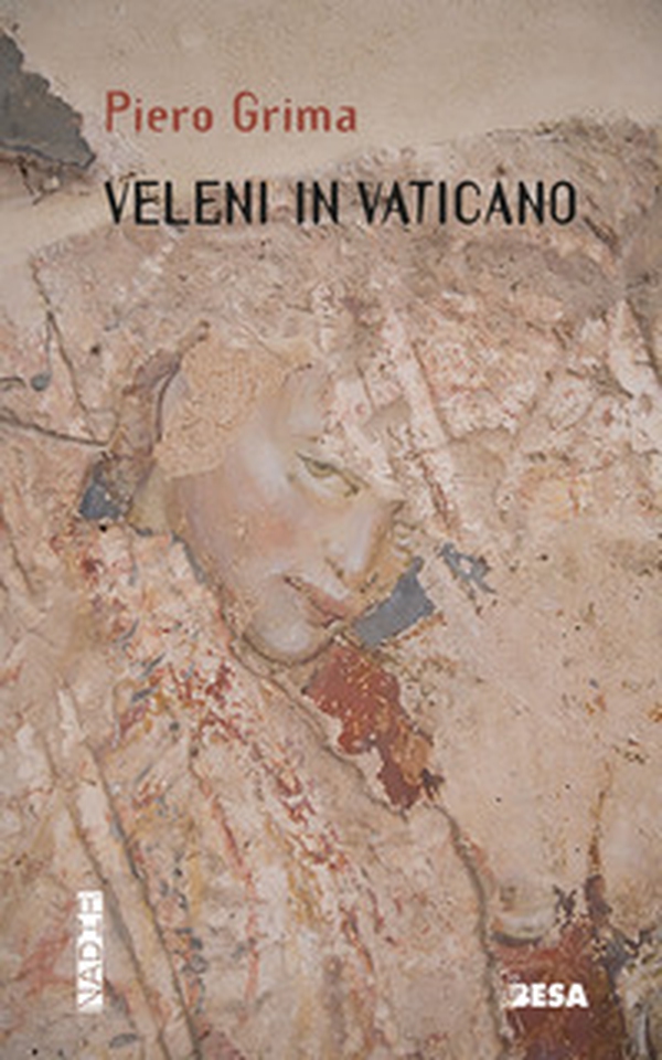 Veleni in Vaticano - Librerie.coop Veleni in Vaticano - Librerie.coop