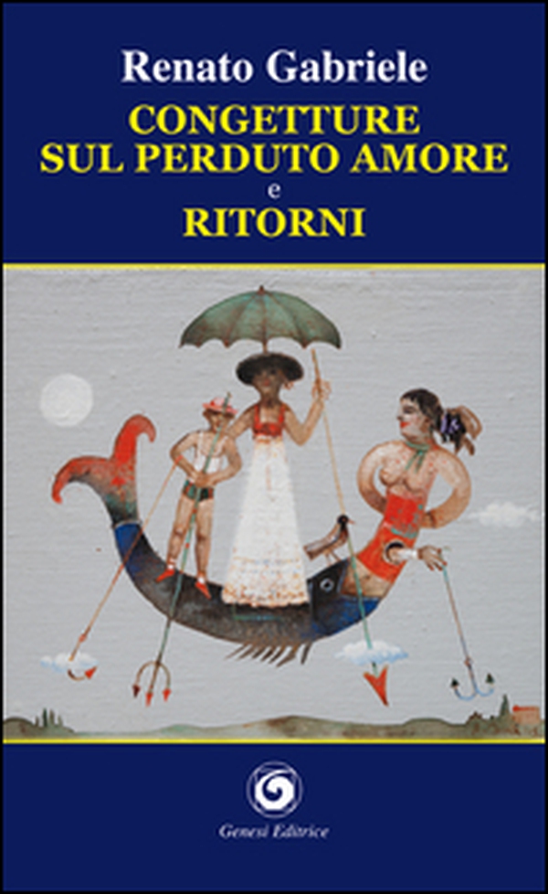 Congetture sul perduto amore e ritorni - Librerie.coop Congetture sul perduto amore e ritorni - Librerie.coop