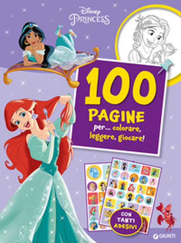 Disney Princess. 100 pagine per... colorare, leggere, giocare! Sticker special color - Librerie.coop Disney Princess. 100 pagine per... colorare, leggere, giocare! Sticker special color - Librerie.coop