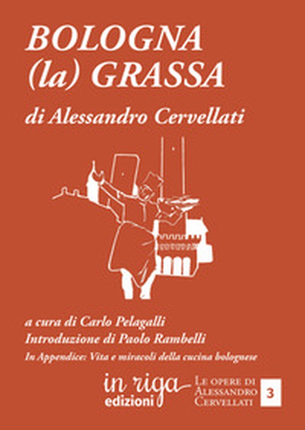 Bologna (la) grassa - Librerie.coop Bologna (la) grassa - Librerie.coop