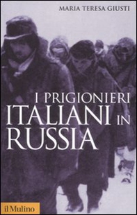 I prigionieri italiani in Russia - Librerie.coop