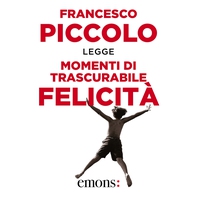 Momenti di trascurabile felicità - Librerie.coop