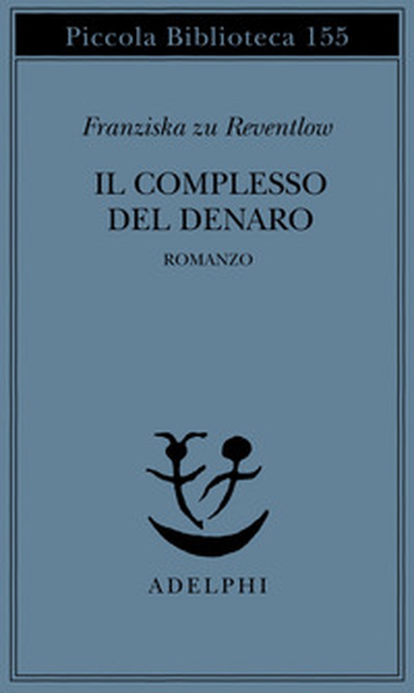 Il complesso del denaro. Romanzo - Librerie.coop Il complesso del denaro. Romanzo - Librerie.coop