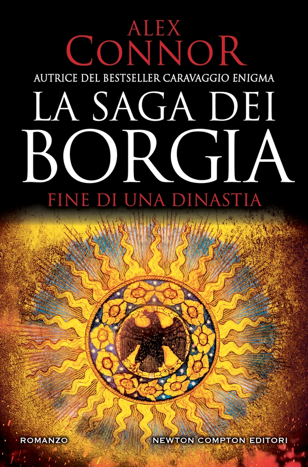 La saga dei Borgia. Fine di una dinastia - Librerie.coop La saga dei Borgia. Fine di una dinastia - Librerie.coop