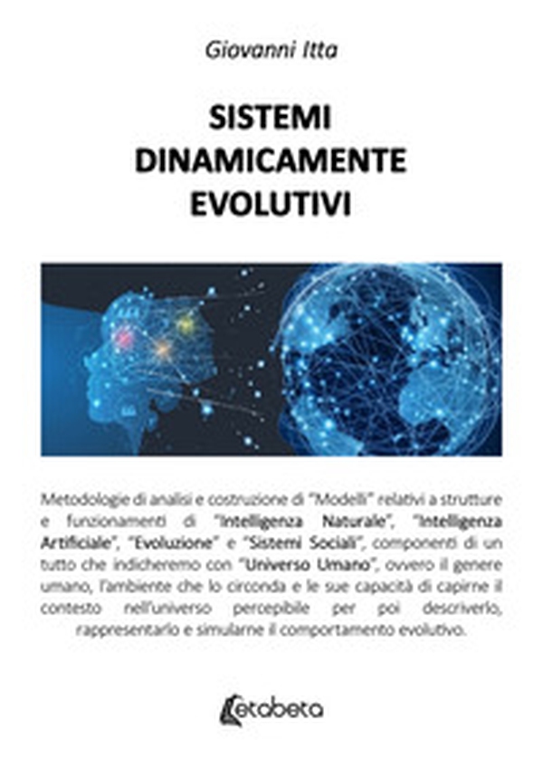 Sistemi dinamicamente evolutivi - Librerie.coop Sistemi dinamicamente evolutivi - Librerie.coop