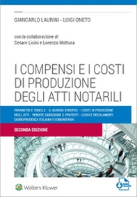 I compensi e i costi di produzione degli atti notarili - Librerie.coop