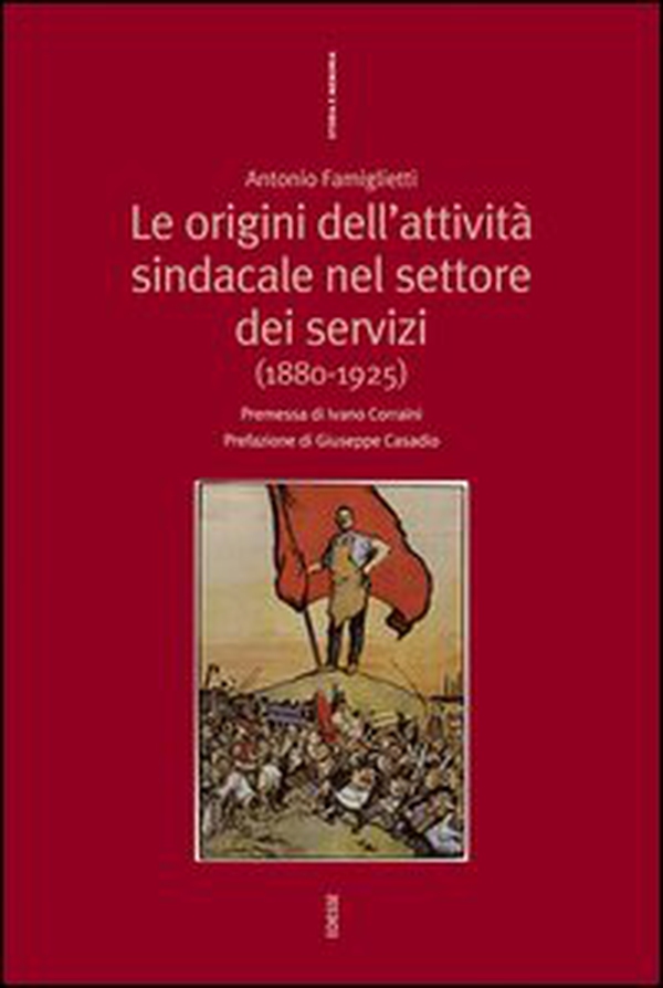 Origini dell'attività nel settore dei servizi (1880-1925) - Librerie.coop Origini dell'attività nel settore dei servizi (1880-1925) - Librerie.coop