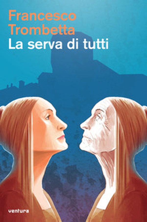 La serva di tutti. Detti memorabili della donna marchigiana - Librerie.coop La serva di tutti. Detti memorabili della donna marchigiana - Librerie.coop