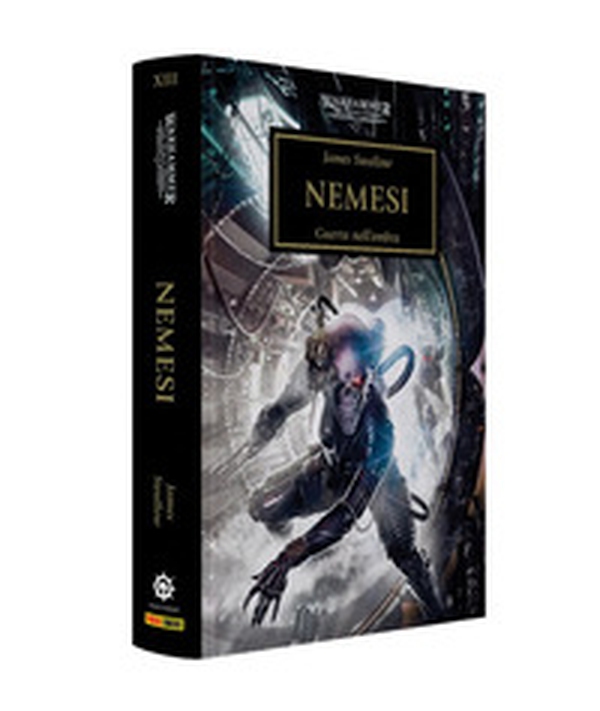 Nemesi. Guerra nell'ombra. The Horus heresy. Warhammer - Vol. 13 - Librerie.coop