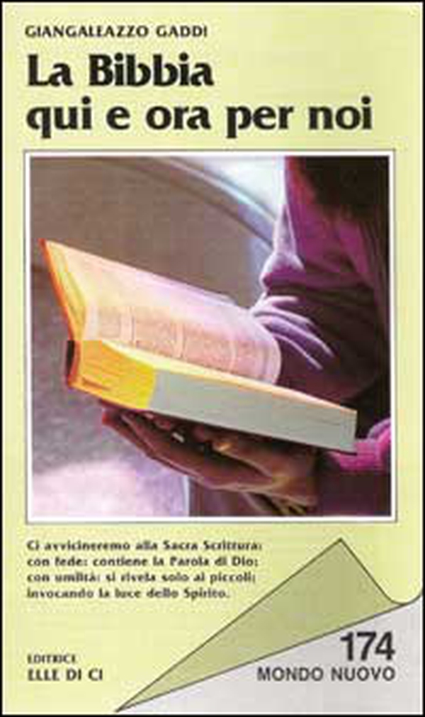 La Bibbia qui e ora per noi - Librerie.coop La Bibbia qui e ora per noi - Librerie.coop