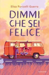 Dimmi che sei felice - Librerie.coop