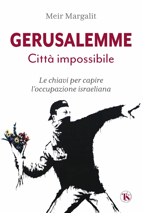 Gerusalemme. Città impossibile – nuova edizione - Librerie.coop Gerusalemme. Città impossibile – nuova edizione - Librerie.coop