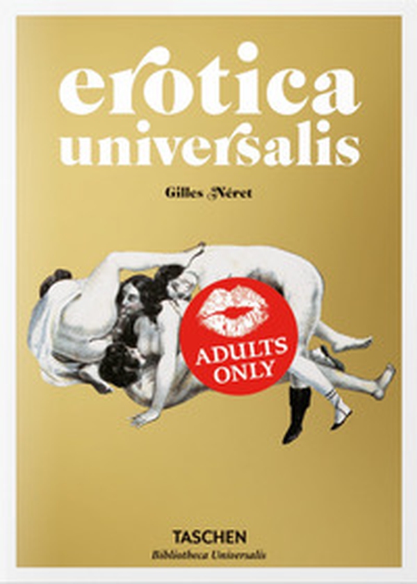 Erotica universalis. Ediz. francese, inglese e tedesca - Librerie.coop Erotica universalis. Ediz. francese, inglese e tedesca - Librerie.coop
