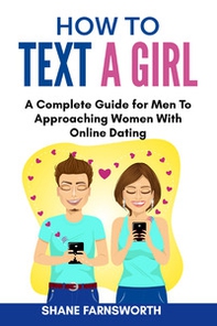 How to text a girl - Librerie.coop