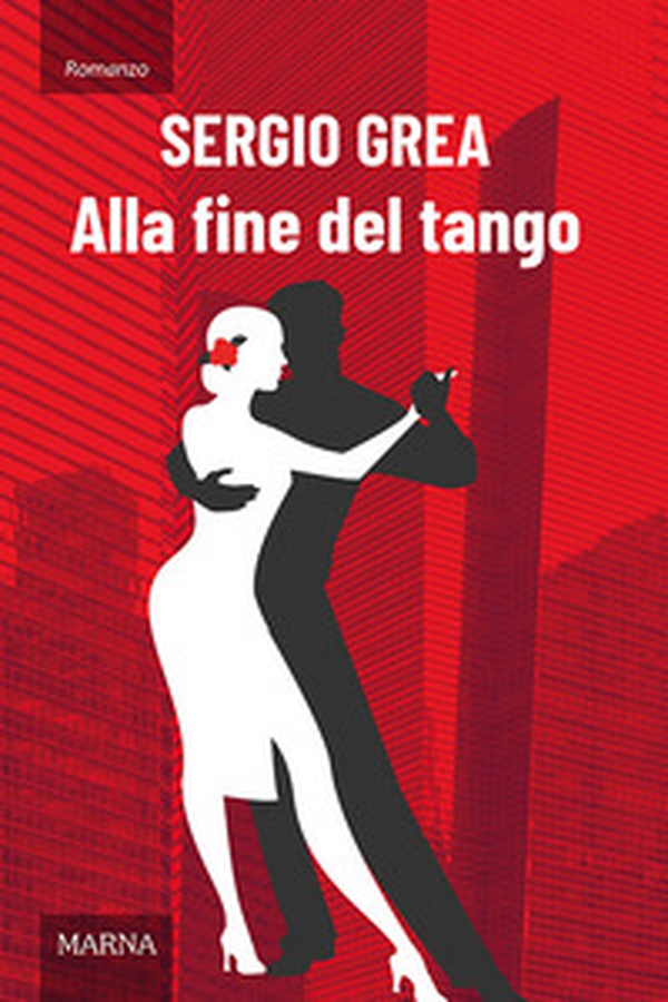 Alla fine del tango - Librerie.coop Alla fine del tango - Librerie.coop