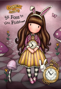 Se fossi una fiaba... Gorjuss - Librerie.coop