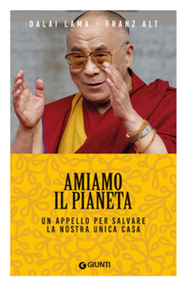 Amiamo il pianeta. Un appello per salvare la nostra unica casa - Librerie.coop Amiamo il pianeta. Un appello per salvare la nostra unica casa - Librerie.coop