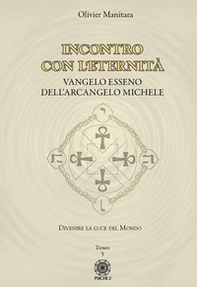 Vangelo esseno dell'arcangelo Michele - Librerie.coop