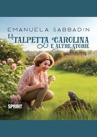 La talpetta Carolina - Librerie.coop
