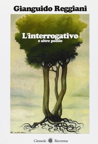 L'interrogativo e altre poesie - Librerie.coop