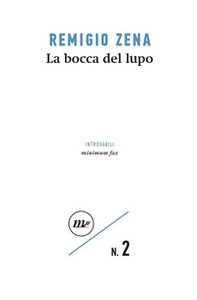 La bocca del lupo - Librerie.coop La bocca del lupo - Librerie.coop