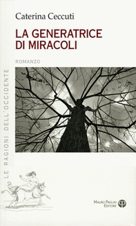 La generatrice di miracoli - Librerie.coop