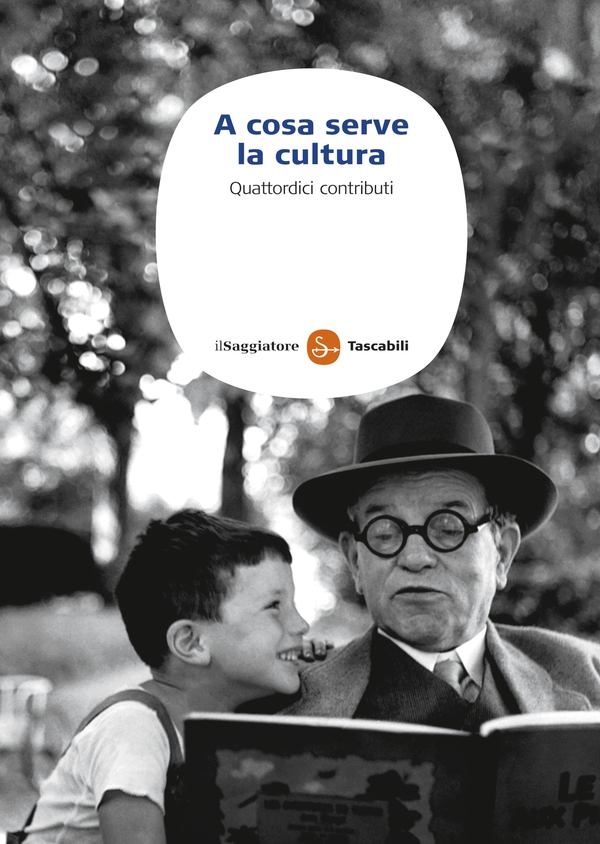 A cosa serve la cultura - Librerie.coop A cosa serve la cultura - Librerie.coop