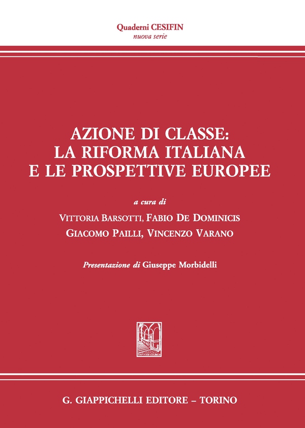Azione di classe: la riforma italiana e le prospettive europee - e-Book - Librerie.coop Azione di classe: la riforma italiana e le prospettive europee - e-Book - Librerie.coop