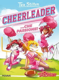 Cheerleader... che passione! - Librerie.coop Cheerleader... che passione! - Librerie.coop