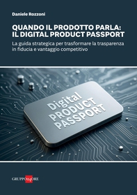 Quando il prodotto parla: il Digital Product Passport - Librerie.coop