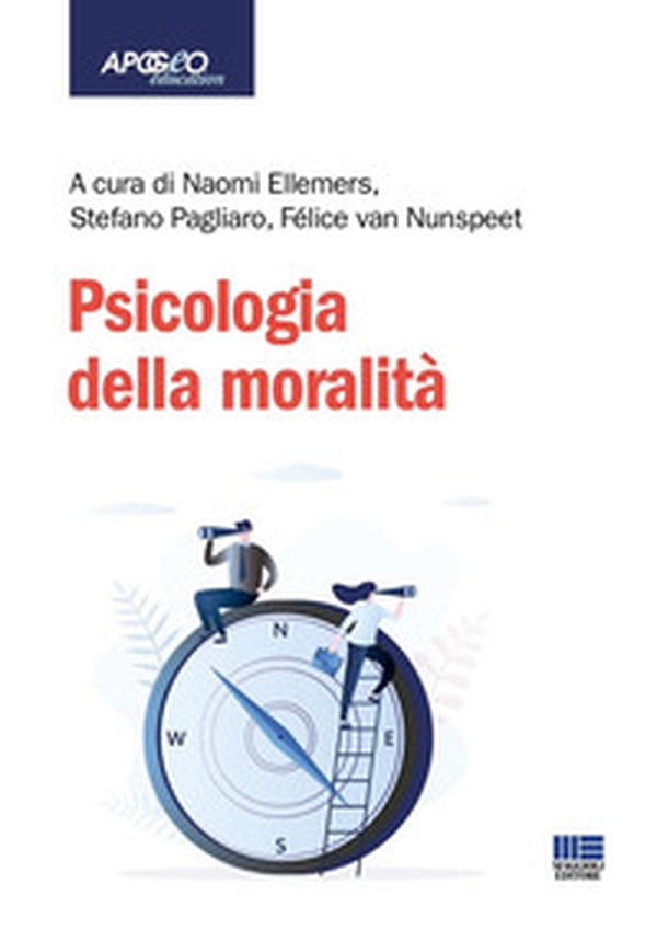 Psicologia della moralità - Librerie.coop Psicologia della moralità - Librerie.coop