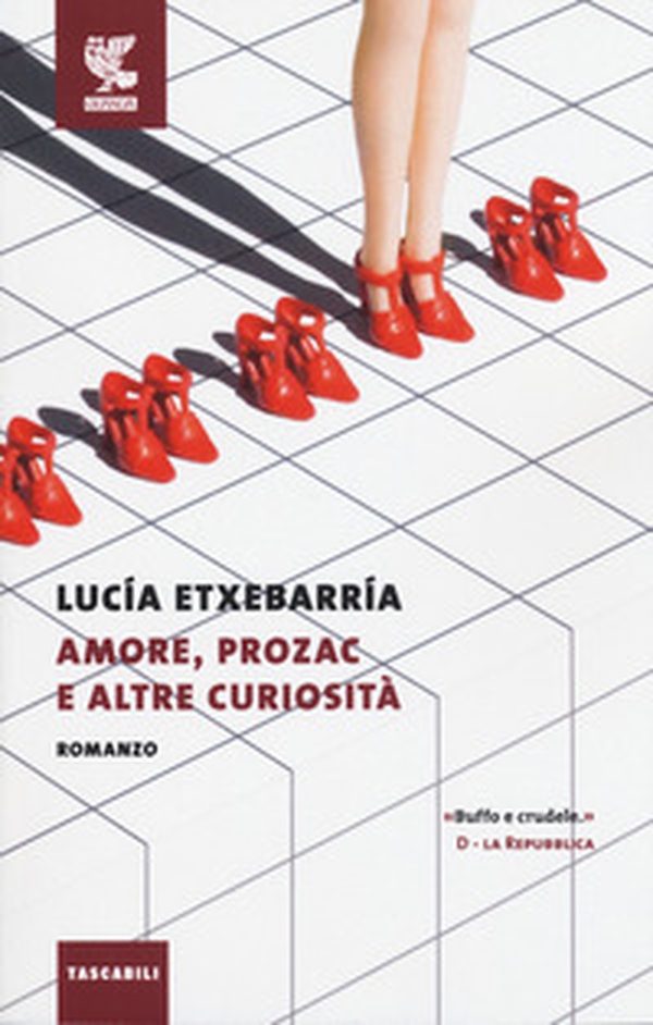 Amore, Prozac e altre curiosità - Librerie.coop Amore, Prozac e altre curiosità - Librerie.coop