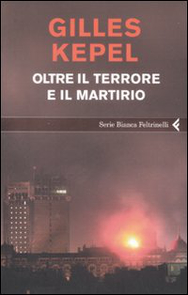 Oltre il terrore e il martirio - Librerie.coop Oltre il terrore e il martirio - Librerie.coop
