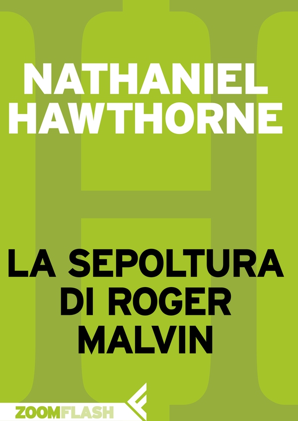 La sepoltura di Roger Malvin - Librerie.coop La sepoltura di Roger Malvin - Librerie.coop