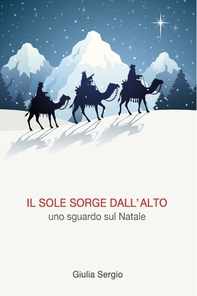 Il Sole Sorge dall&#39;Alto - Librerie.coop