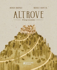 Altrove. Il borgo incantato - Librerie.coop