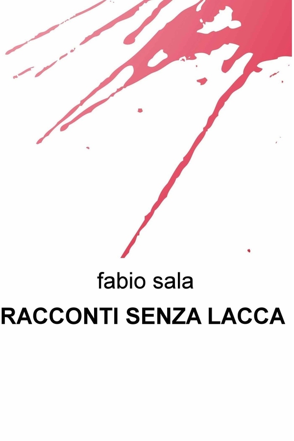 RACCONTI SENZA LACCA - Librerie.coop RACCONTI SENZA LACCA - Librerie.coop