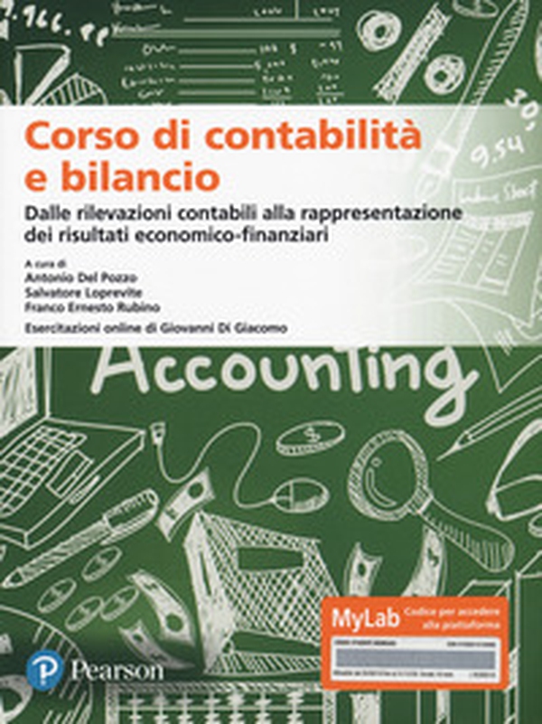 Corso di contabilità e bilancio. Ediz. MyLab - Librerie.coop Corso di contabilità e bilancio. Ediz. MyLab - Librerie.coop