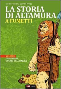 La storia di Altamura a fumetti - Vol. 1 - Librerie.coop