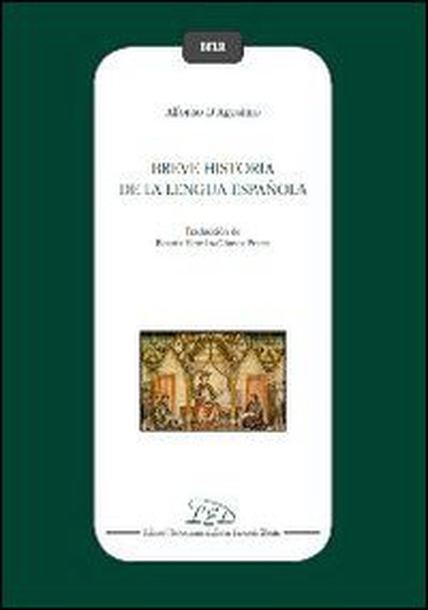 Breve historia de la lengua española - Librerie.coop Breve historia de la lengua española - Librerie.coop