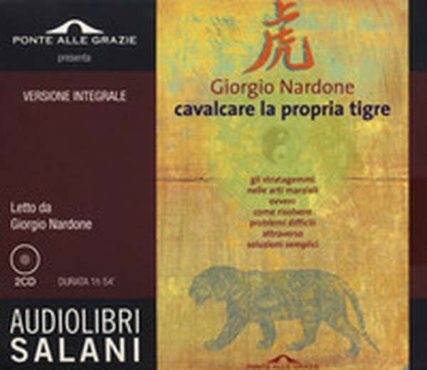 Cavalcare la propria tigre letto da Giorgio Nardone - Librerie.coop Cavalcare la propria tigre letto da Giorgio Nardone - Librerie.coop