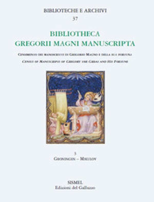 Bibliotheca Gregorii Magni manuscripta - Librerie.coop