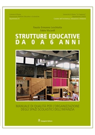 Strutture Educative da 0 a 6 anni - Librerie.coop Strutture Educative da 0 a 6 anni - Librerie.coop