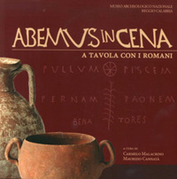 Abemus in cena. A tavola con i Romani - Librerie.coop Abemus in cena. A tavola con i Romani - Librerie.coop